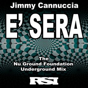 E' Sera (The Nu Ground Foundation Underground Mix)