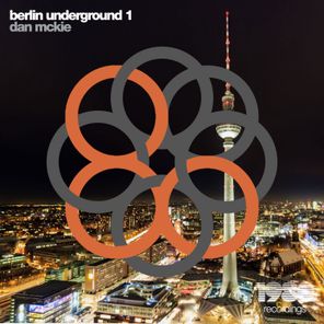 Berlin Underground 1 (Compiled by Dan McKie)