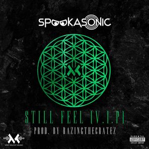 Still Feel VIP (Prod By Razingthecratez)