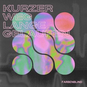 Kurzer Weg Lange Gelaufen