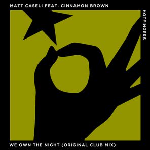 We Own the Night feat. Cinnamon Brown