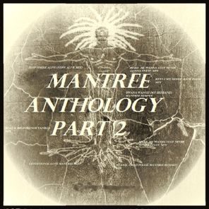 Mantree Anthology Part 2