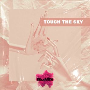 Touch the Sky