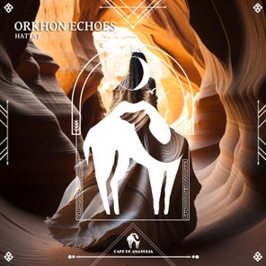 Orkhon Echoes