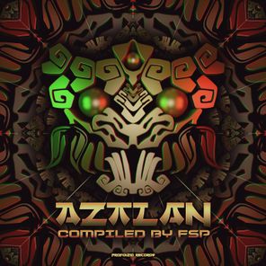 Aztlan (Compiled by FSP)