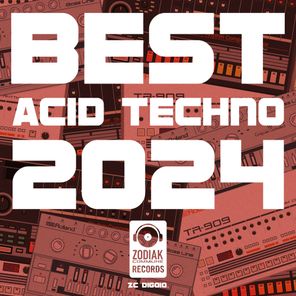 Best Acid Techno 2024