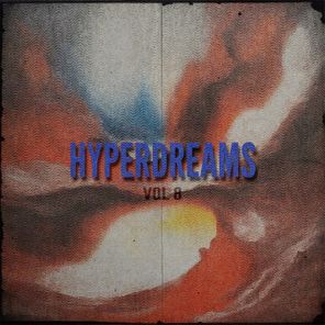 Hyperdreams, Vol. 8