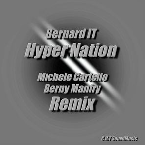 Hyper Nation (Michele Cartello & Berny Manfry  Remix)