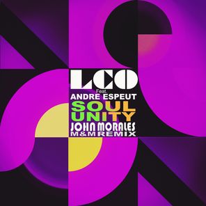 Soul Unity (John Morales M+M Remix)