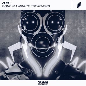 Gone in a Minute (The Remixes)