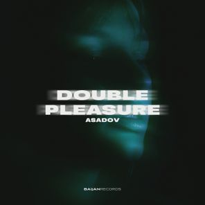 Double Pleasure