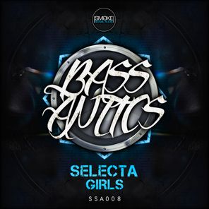 Selecta / Girls