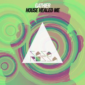 House Healed Me