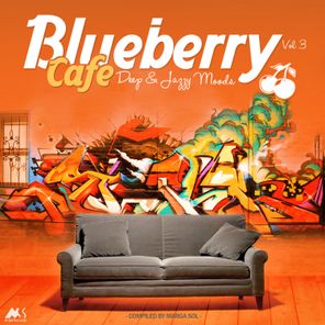 Blueberry Cafe Vol.3 (Deep & Jazzy Moods) [Compiled by Marga Sol]