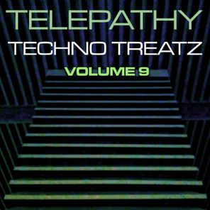 Telepathy Techno Treatz, Vol. 9