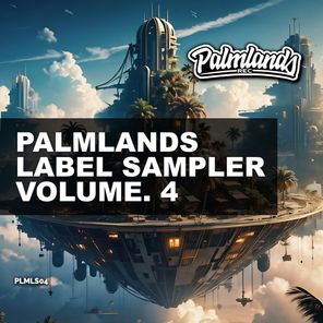 Palmlands Label Sampler, Vol. 4