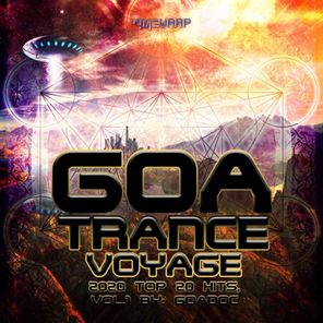 Goatrance Voyage: 2020 Top 20 Hits, Vol. 1