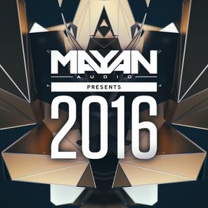 Mayan Audio Presents 2016