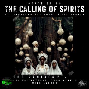 The Calling of Spirits