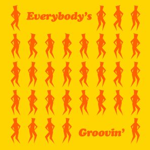 Everybody's Groovin'