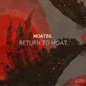 Return to Moat