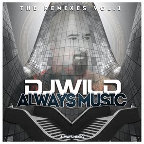 Always Music (The Remixes, Vol. 1)