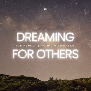 Dreaming For Others (2024 Remastered)