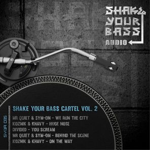 Shake Your Bass Cartel Vol. 2