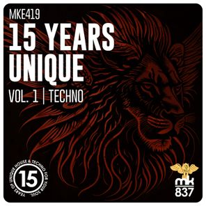 15 Years Unique, Vol. 1 | Techno