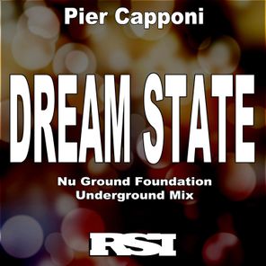 Dream State (Nu Ground Foundation Underground Mix)