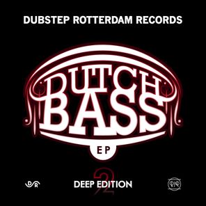 Dutch Bass EP – Deep Edition 2