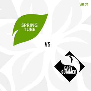 Spring Tube vs. Easy Summer, Vol.22