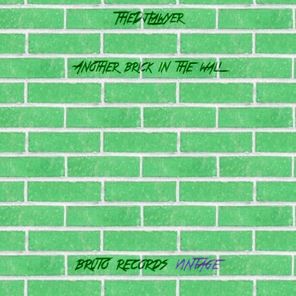 Another Brick in the Wall