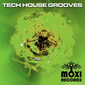 Moxi Tech House Grooves, Volume 2