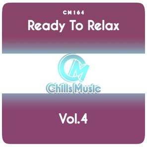 Ready to Relax, Vol.4