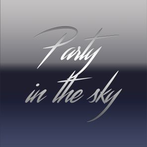 Party In The Sky