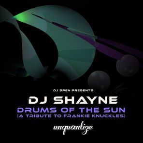 Drums Of The Sun (A Tribute To Frankie Knuckles)