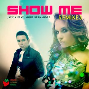 Show Me (Remixes)