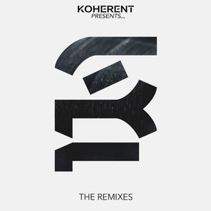 Koherent Presents: The Remixes