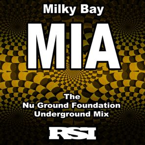 Mia (The Nu Ground Foundation Underground Mix)