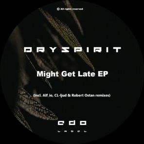 Might Get Late EP