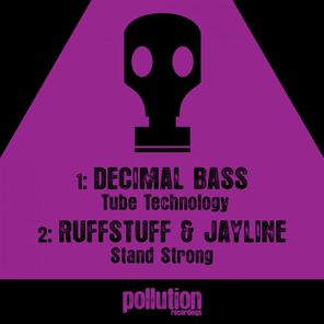 Tube Technology / Stand Strong