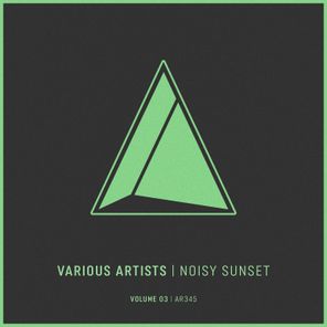 Noisy Sunset, Vol.3