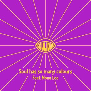 Soul has so many colours
