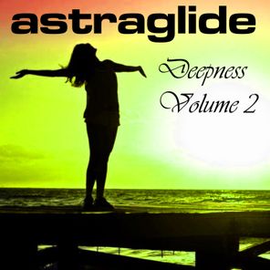 Astraglide Deepness, Vol. 2