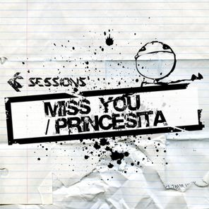 Miss You / Princesita