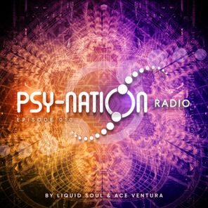 Psy-Nation Radio - Episode 010