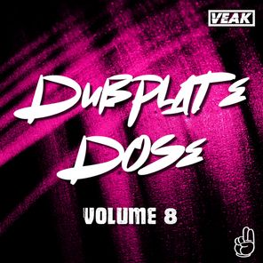 Dubplate Dose Volume 8