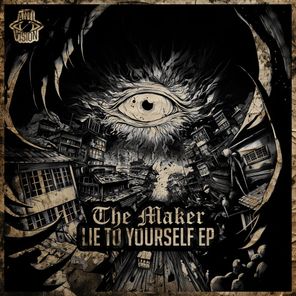 Lie To Yourself EP