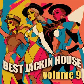 Bast Jackin House, Vol. 9